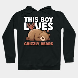 This Boy Loves Grizzly Bears - Grizzly Bear Hoodie